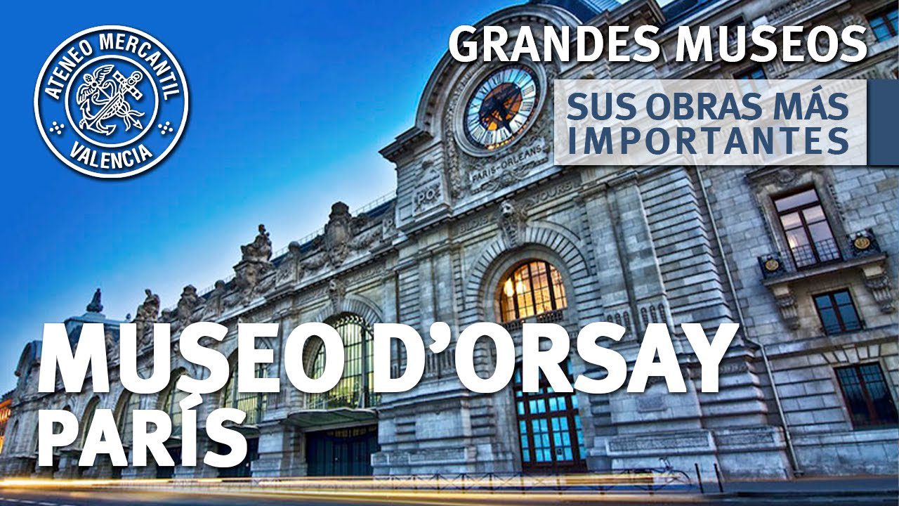 Museo Dorsay Obras Principales Actualizado Noviembre 2024